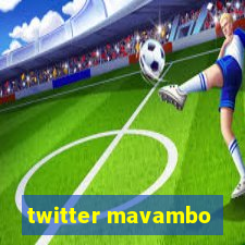 twitter mavambo